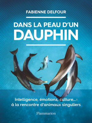 cover image of Dans la peau d'un dauphin